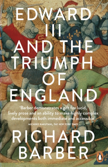 Edward Iii & The Triumph Of England