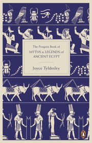 Myths & Legends Of Ancient Egypt