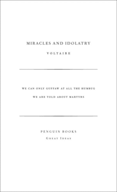 Miracles & Idolatry