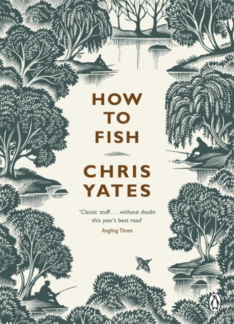 How To Fish By Yates, Chris