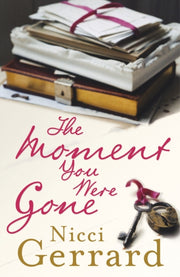 Moment You Were Gone By Gerrard, Nicci
