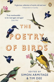 Poetry Of Birds By Armitage, Simon (ed)