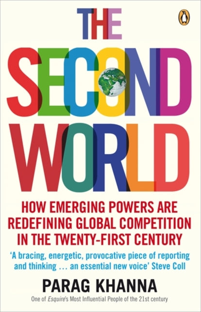 Second World By Khanna, Parag
