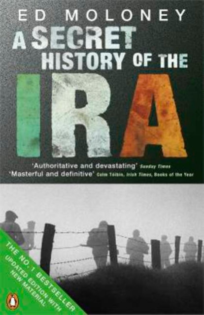 Secret History Of The Ira