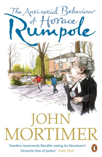 Antisocial Behaviour Of Horace Rumpole