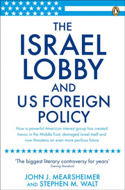 Israel Lobby & Us Foreign Policy