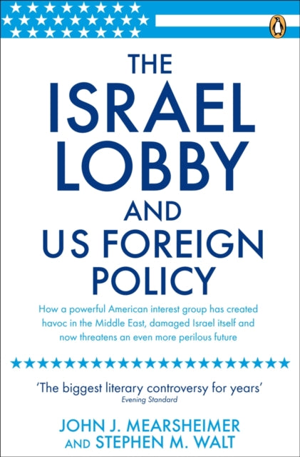 Israel Lobby & Us Foreign Policy