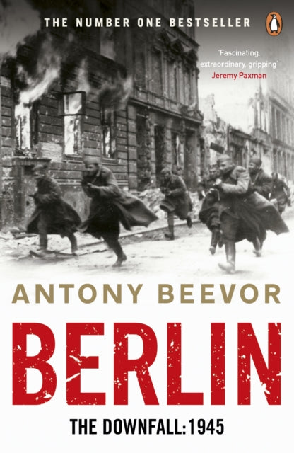 Berlin The Downfall 1945