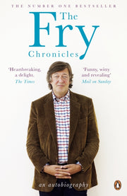 Fry Chronicles By Fry, Stephen