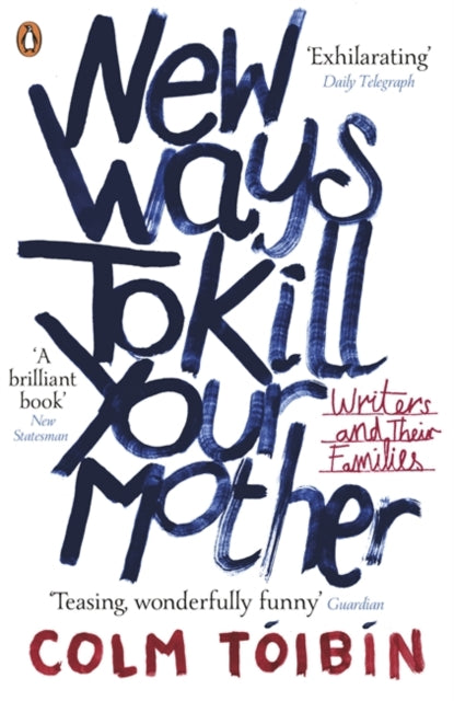 New Ways To Kill Your Mother