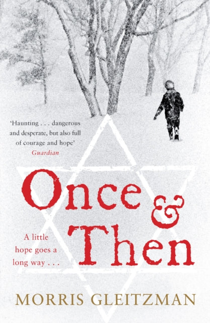 Once & Then By Gleitzman, Morris
