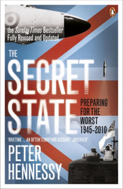 Secret State By Hennessy, Peter