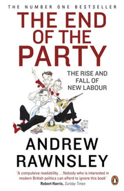 End Of The Party By Rawnsley, Andrew