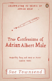 True Confessions Of Adrian Mole By Townsend, Sue