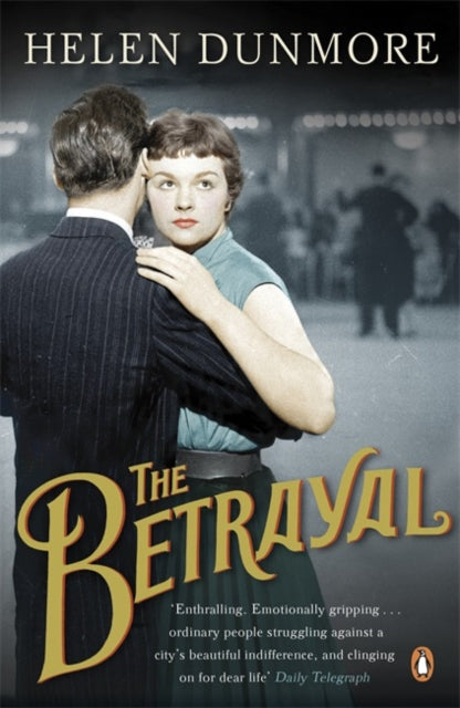 Betrayal By Dunmore, Helen