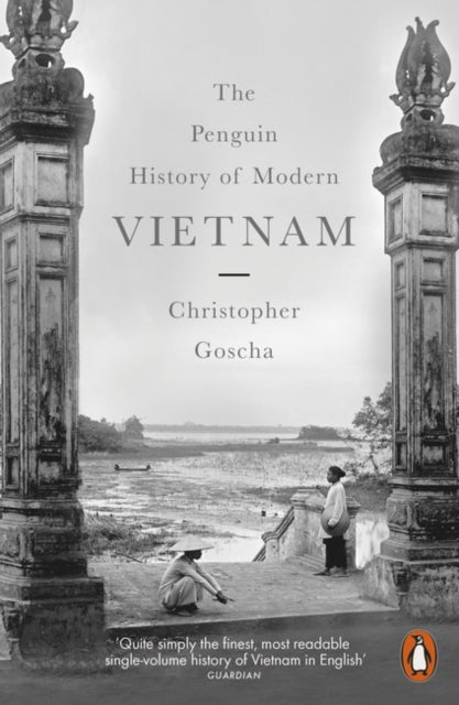 Penguin History Of Modern Vietnam