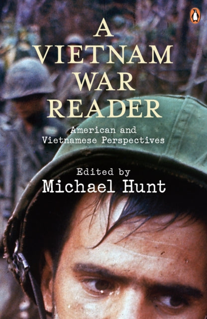 Vietnam War Reader By Hunt, Michael