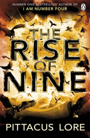 Rise Of Nine By Lore, Pittacus