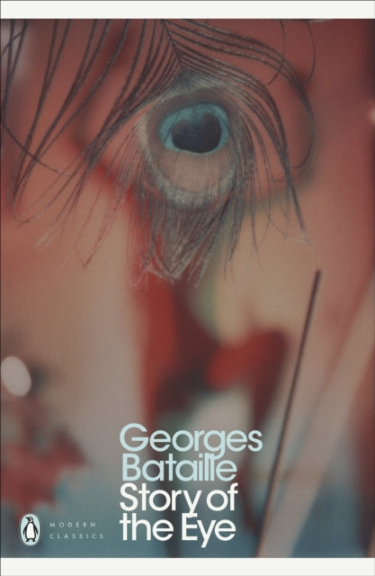 Story Of The Eye By Bataille, Georges