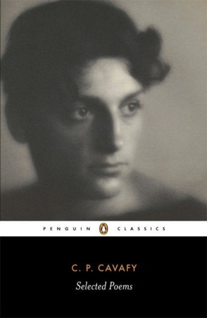 Selected Poems Of Cavafy