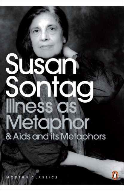Illness As Metaphor/aids & Its Metaphors