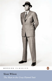 Man In The Gray Flannel Suit By Wilson, Sloan