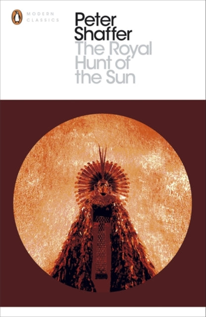 Royal Hunt Of The Sun By Shaffer, Peter