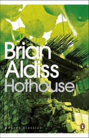 Hothouse By Aldiss, Brian