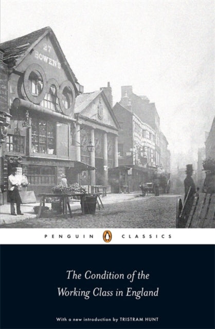 Condition Of The Working Class In Englan