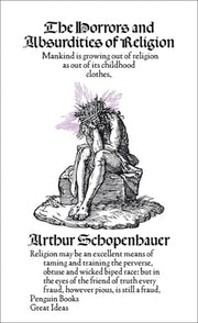 Horrors & Absurdities Of Religion By Schopenhauer, Arthur