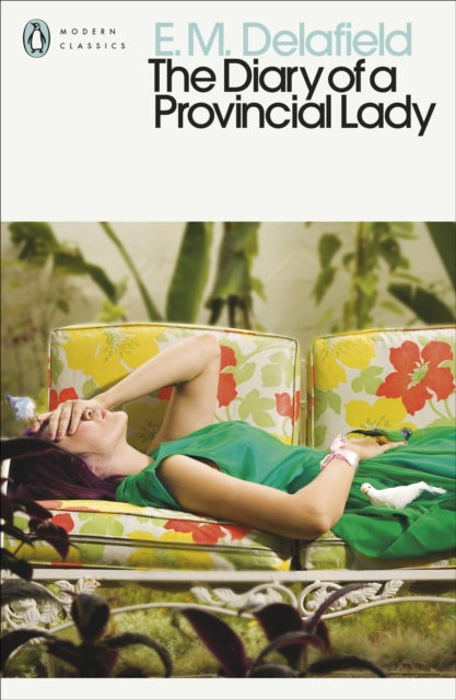Diary Of A Provincial Lady By Delafield, E M