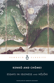 Essays In Idleness & Hojoki