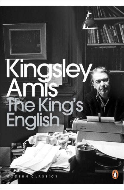 Kings English By Amis, Kingsley