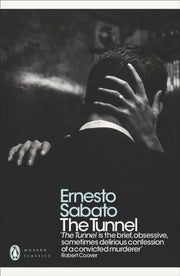 Tunnel By Sabato, Ernesto