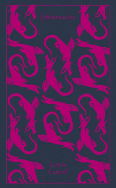 Jabberwocky & Other Nonsense Poems By Carroll, Lewis