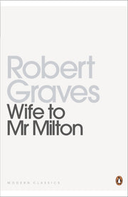 Wife To Mr Milton By Graves, Robert