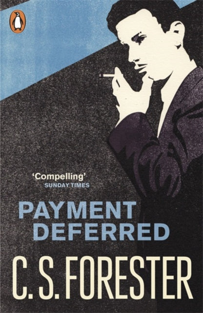 Payment Deferred By Forester, C S