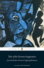 Tales Of The German Imagination From The By Wortsman, Peter (ed)