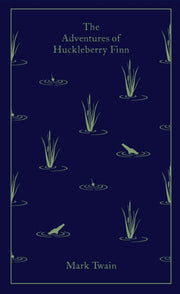 Adventures Of Huckleberry Finn By Twain, Mark