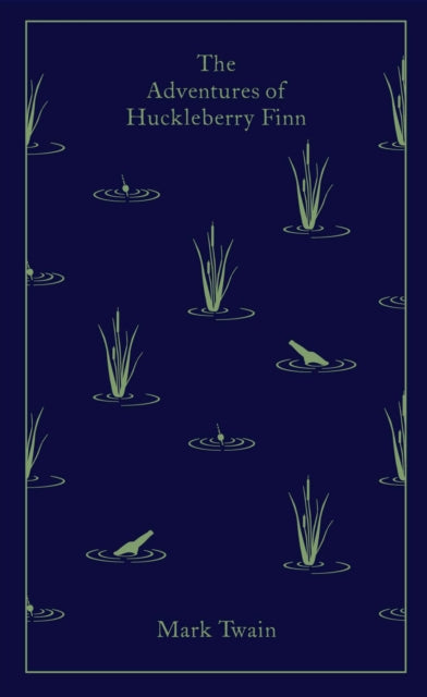 Adventures Of Huckleberry Finn By Twain, Mark