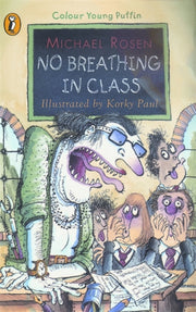 No Breathing In Class