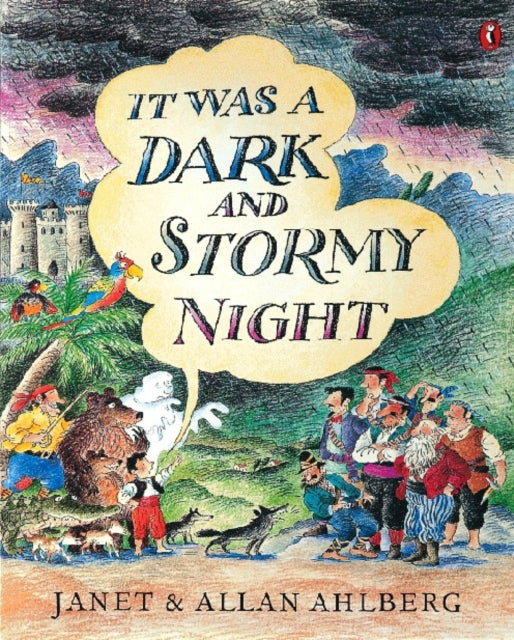 It Was A Dark & Stormy Night