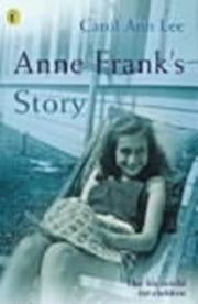 Anne Franks Story
