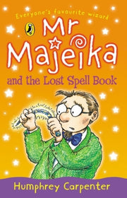 Mr Majeika & The Lost Spell Book