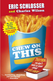 Chew On This By Schlosser, Eric