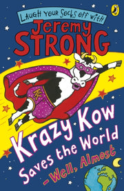 Krazy Kow Saves The World Well Almost