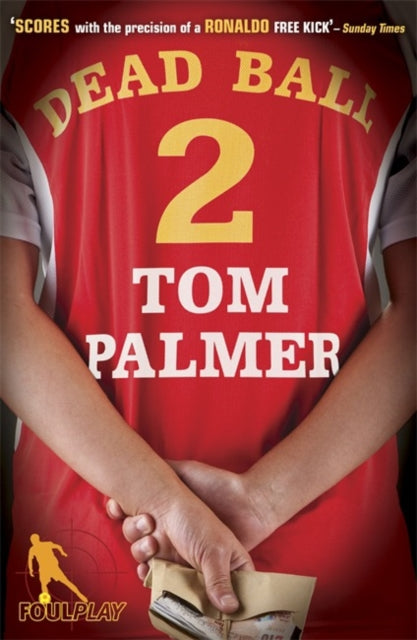 Foul Play Dead Ball By Palmer  Tom