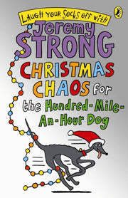 Christmas Chaos/hundred Mile An Hour Dog