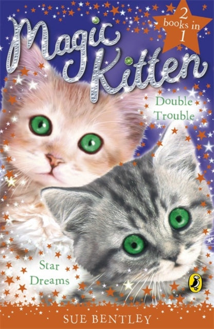 Star Dreams & Double Trouble By Bentley, Sue