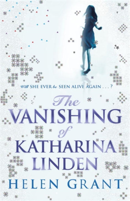 Vanishing Of Katharina Linden By Grant, Helen